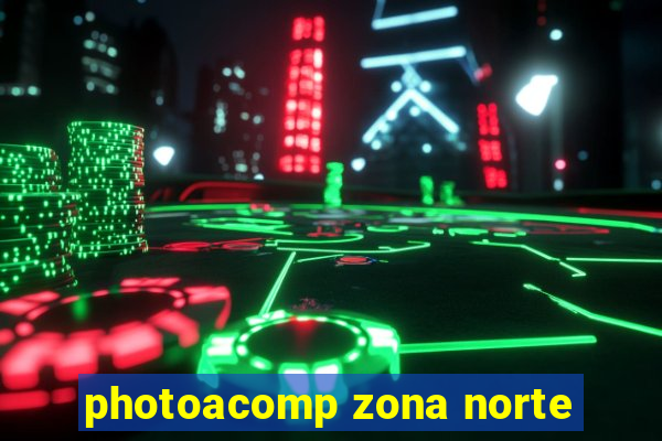 photoacomp zona norte